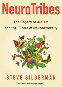 Cover of the book NeuroTribes by Steve Silberman. Bold, red font used for the title included with an illustration of colorful butterflies and birds flying through leaves.